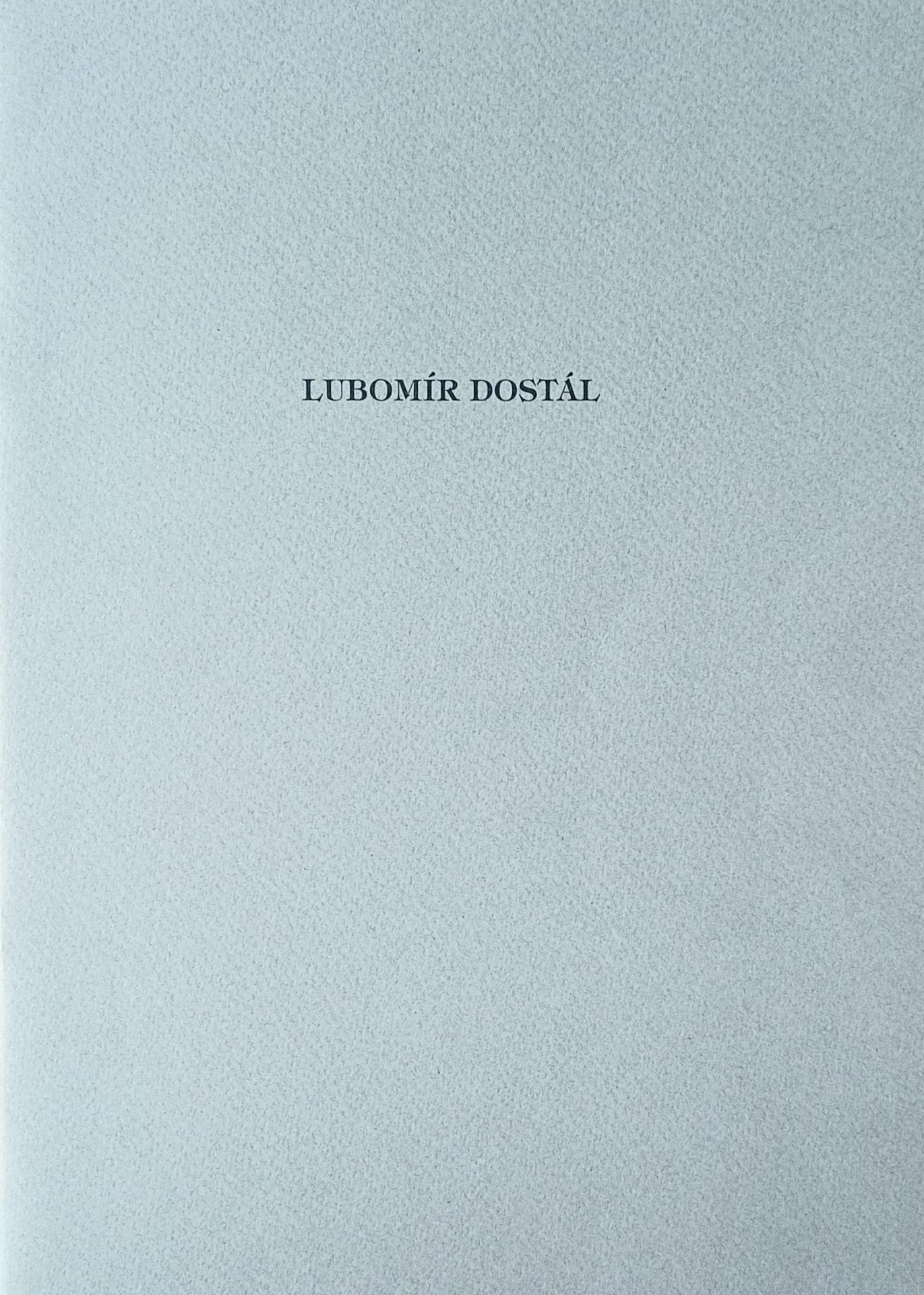 Lubomír Dostál (1977-1997)
