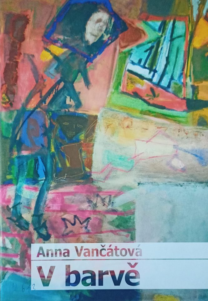 Anna Vančátová – V barvě