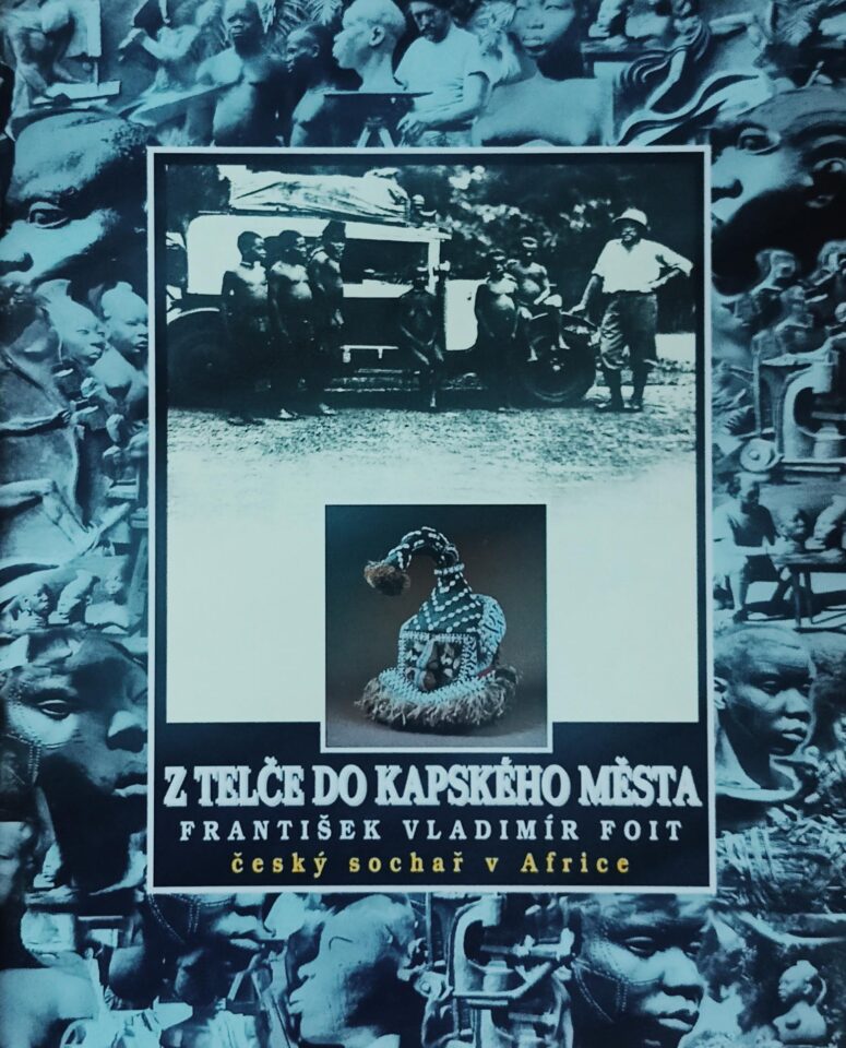 František Vladimír Foit – Z Telče do Kapského města