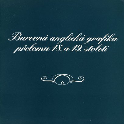 Barevná anglická grafika přelomu 18. a 19. století