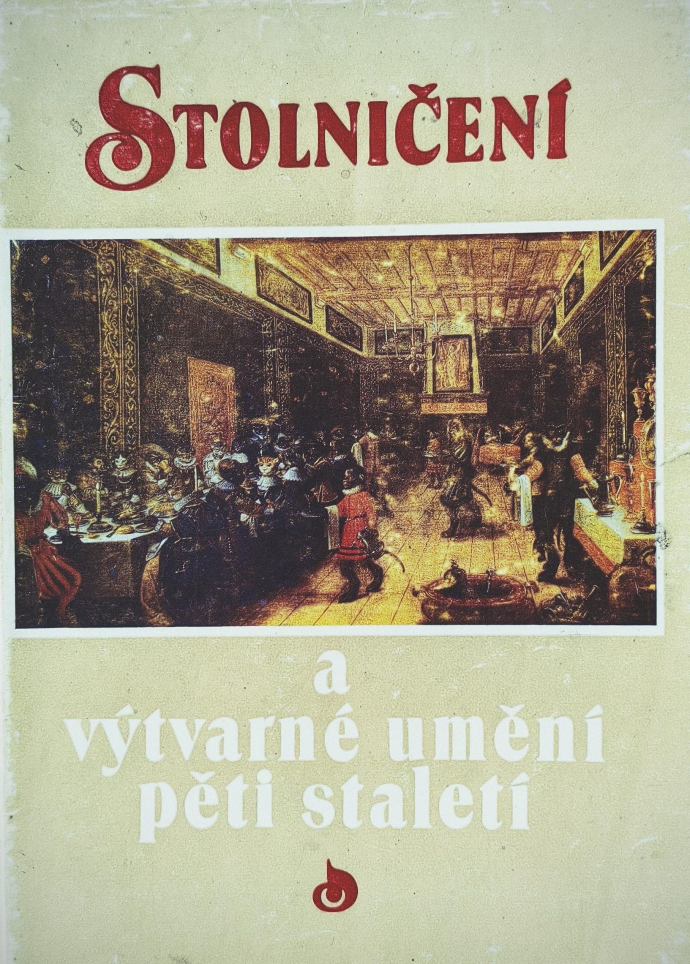 Stolničení a&nbsp;výtvarné umění pěti staletí