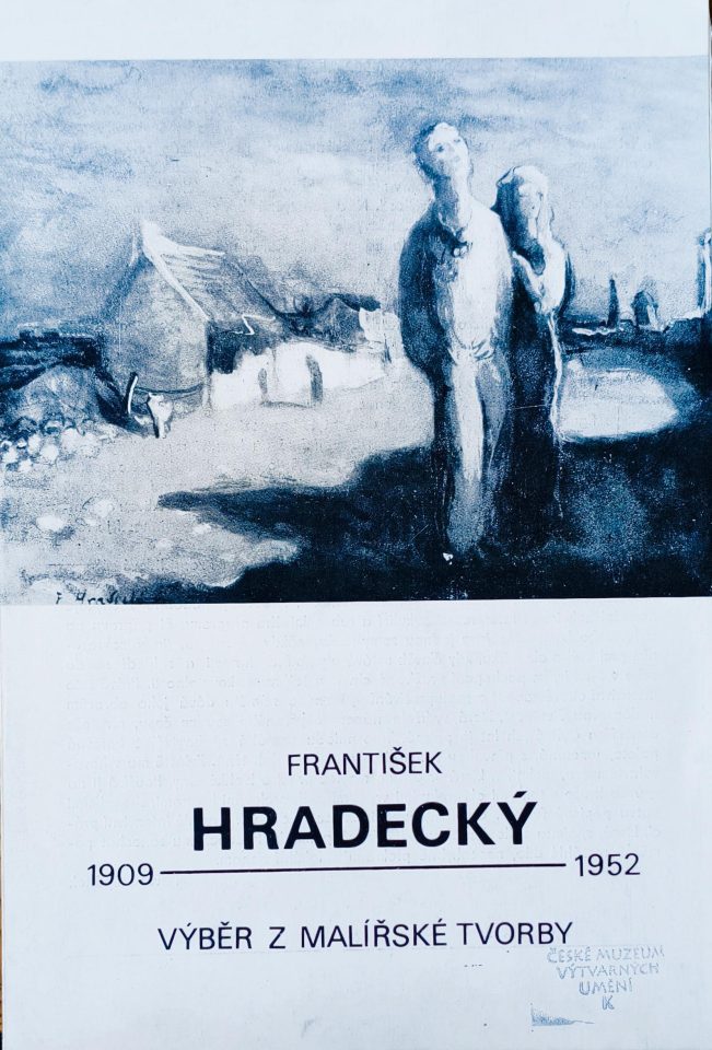 František Hradecký (1909-1952) – Výběr z&nbsp;malířské tvorby