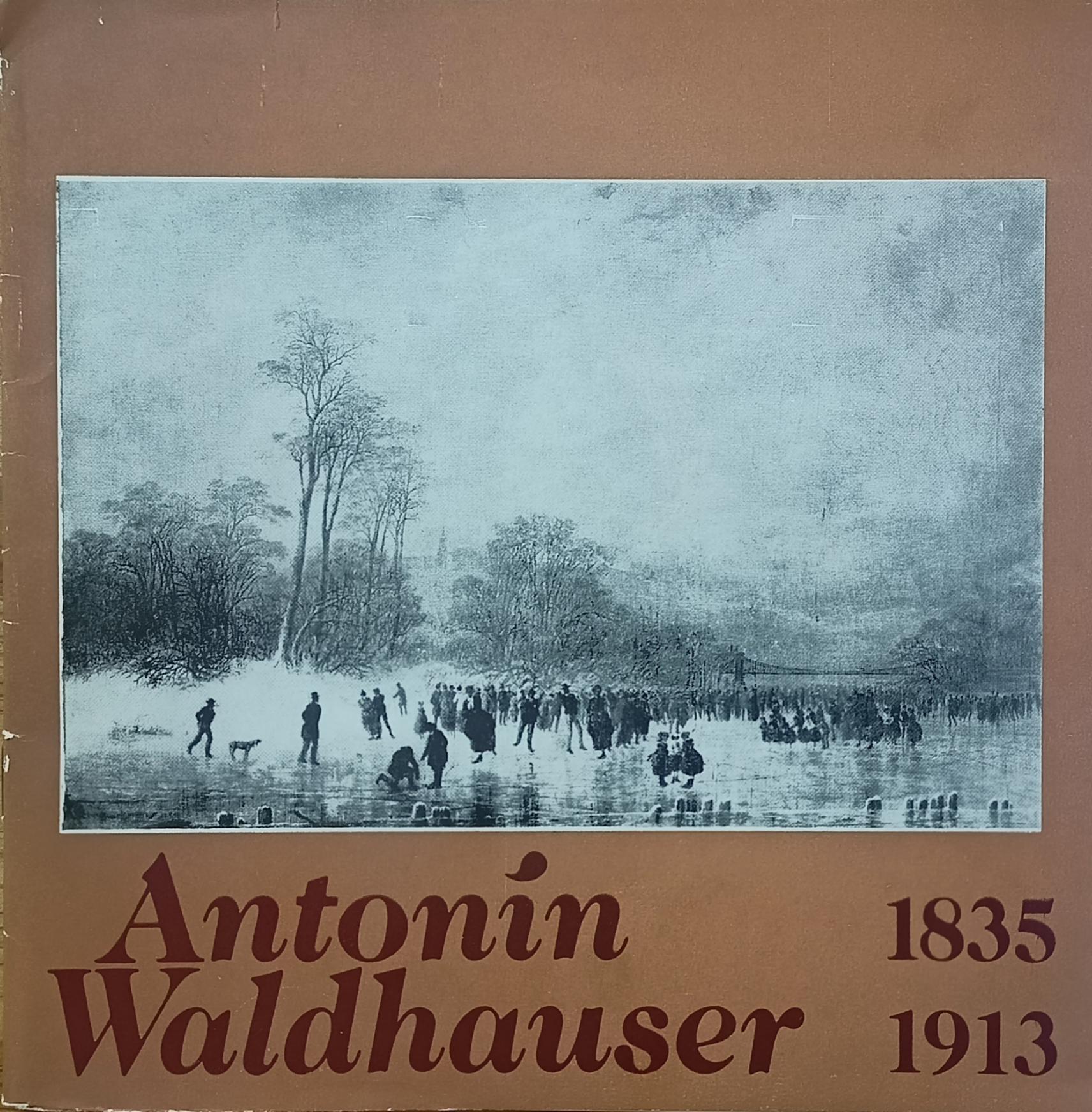 Antonín Waldhauser 1835 – 1913