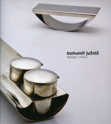 Bohumil Južnič – Design v kovu