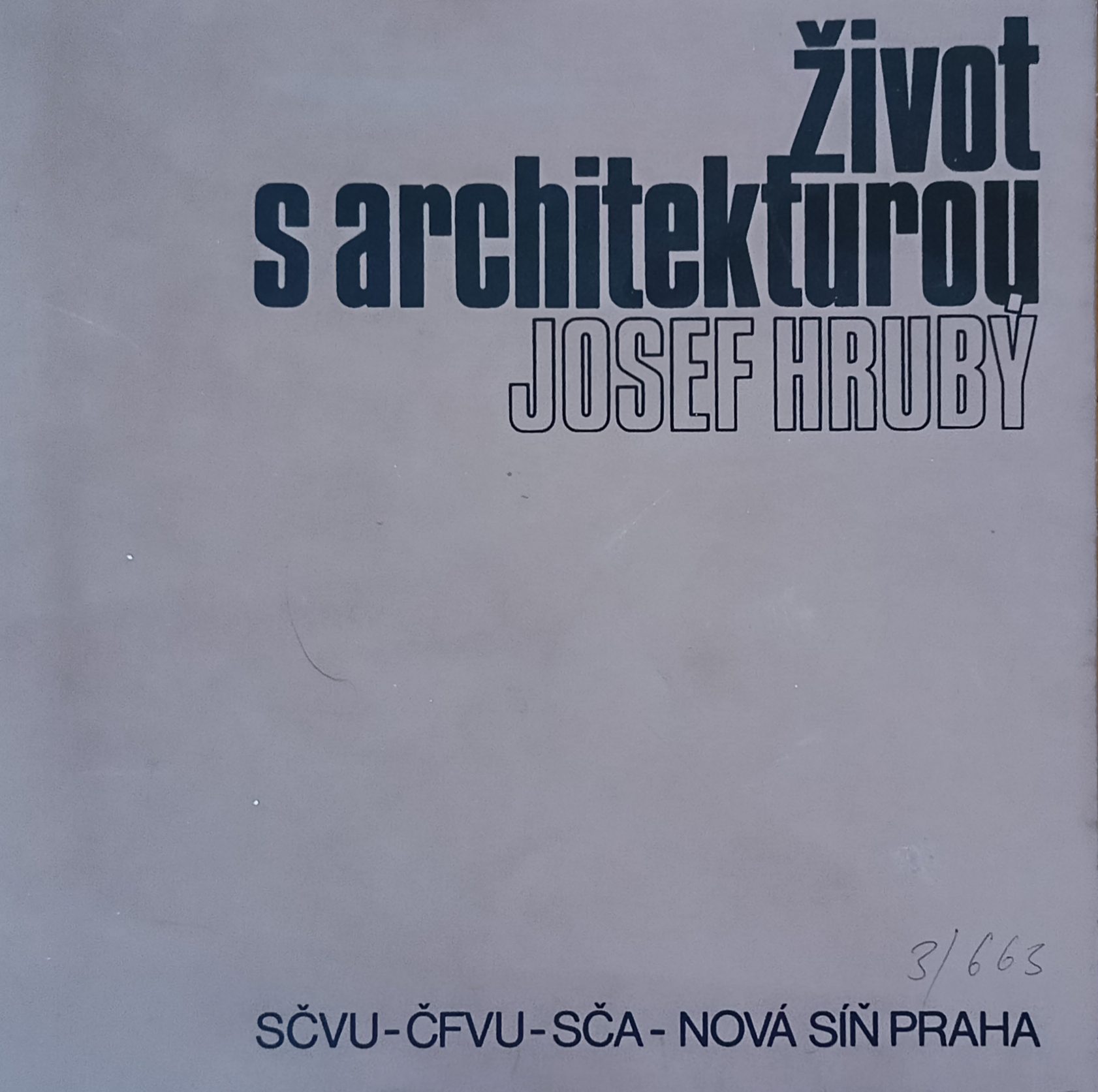 Josef Hrubý – Život s architekturou