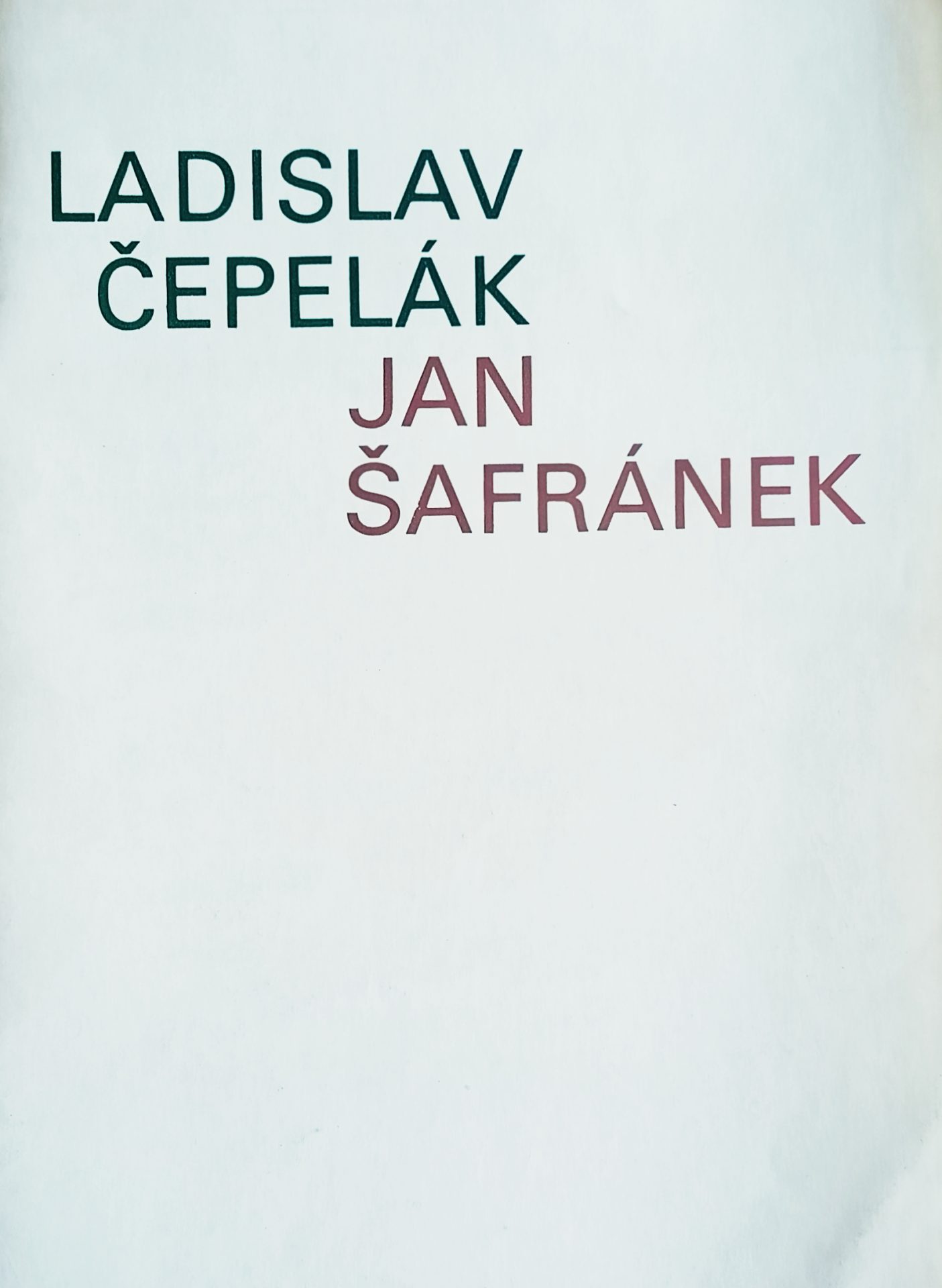 Zaslúžilý umelec Ladislav Čepelák, Jan Šafránek – Cykly