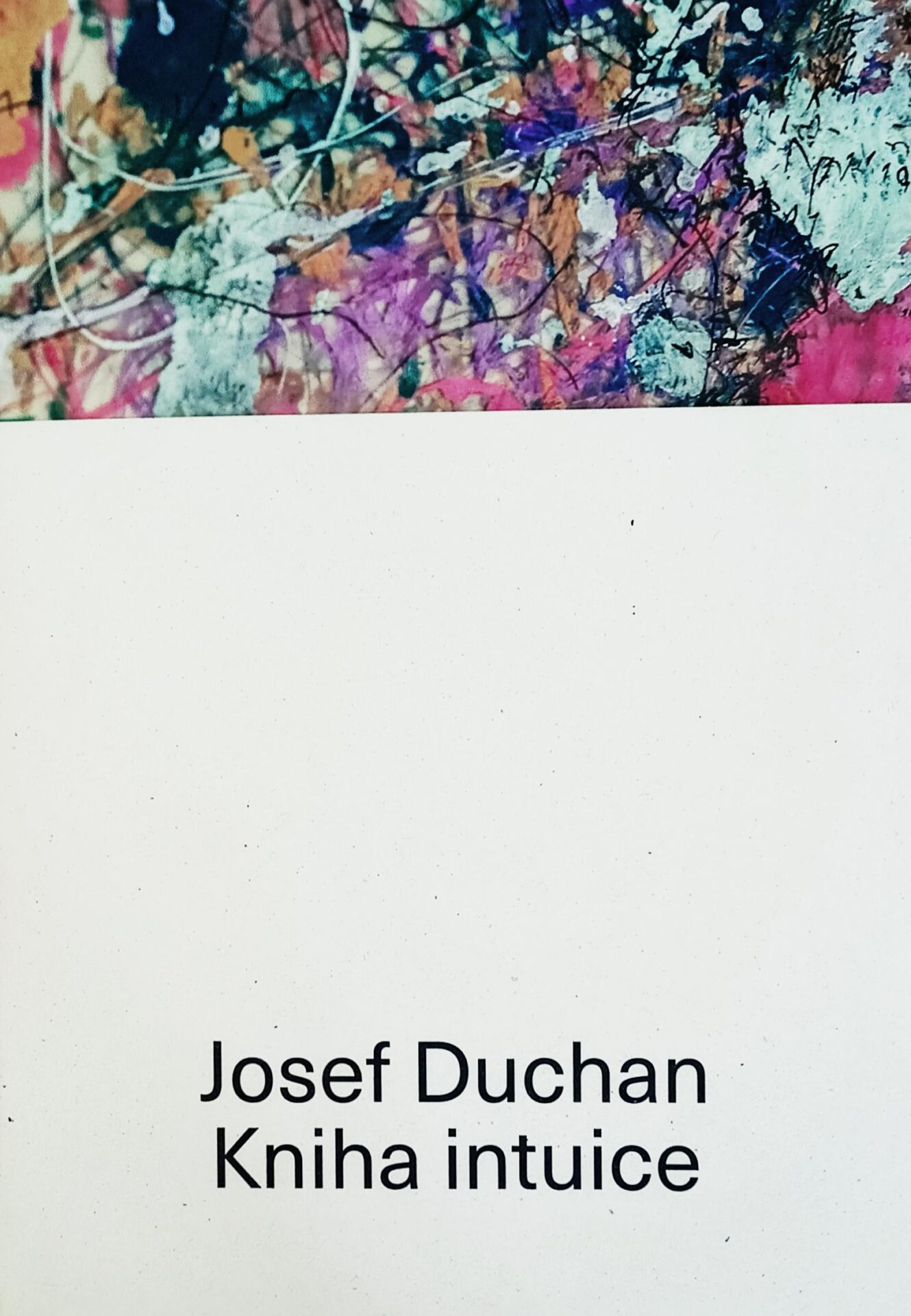 Josef Duchan – Kniha intuice