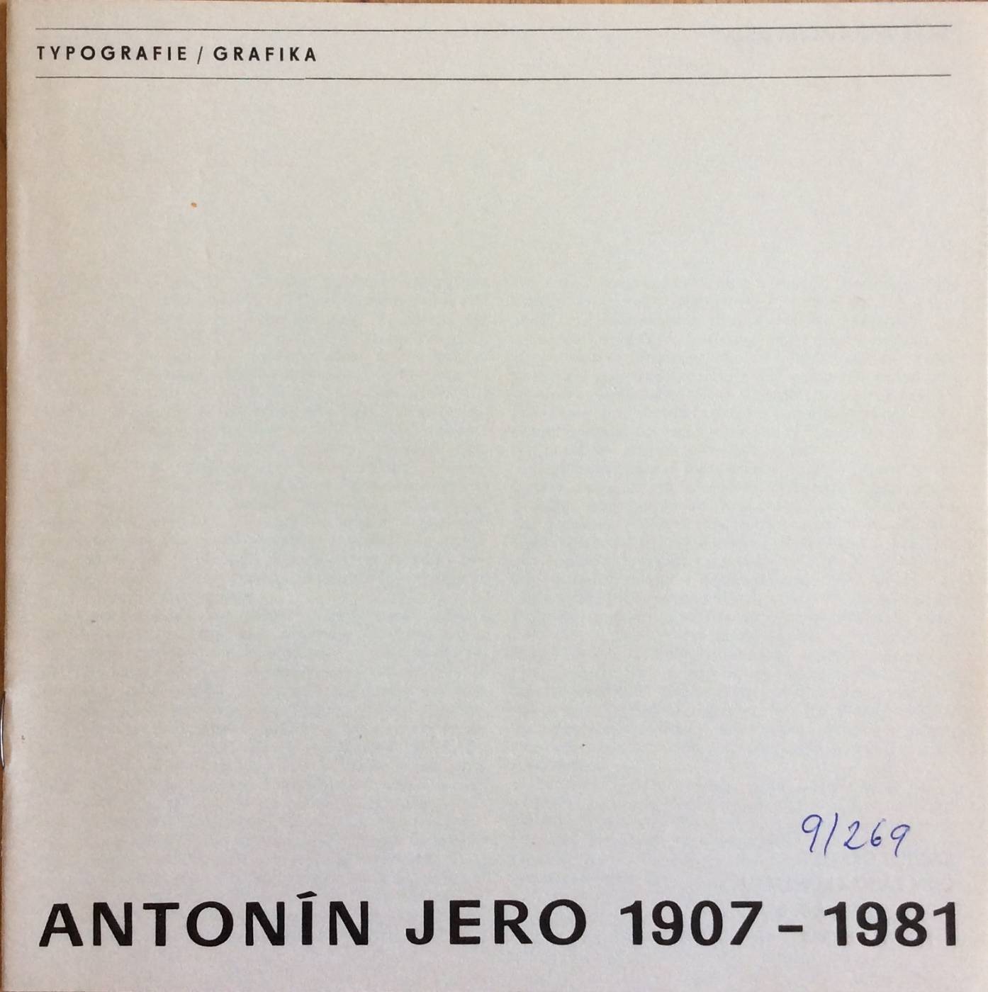 Antonín Jero (1907-1981) – Typografie, grafika
