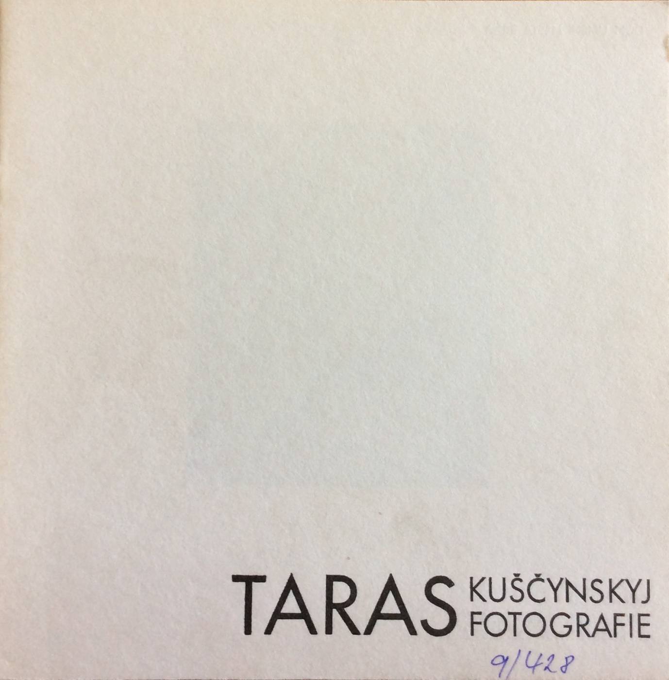 Taras Kuščynskyj – fotografie