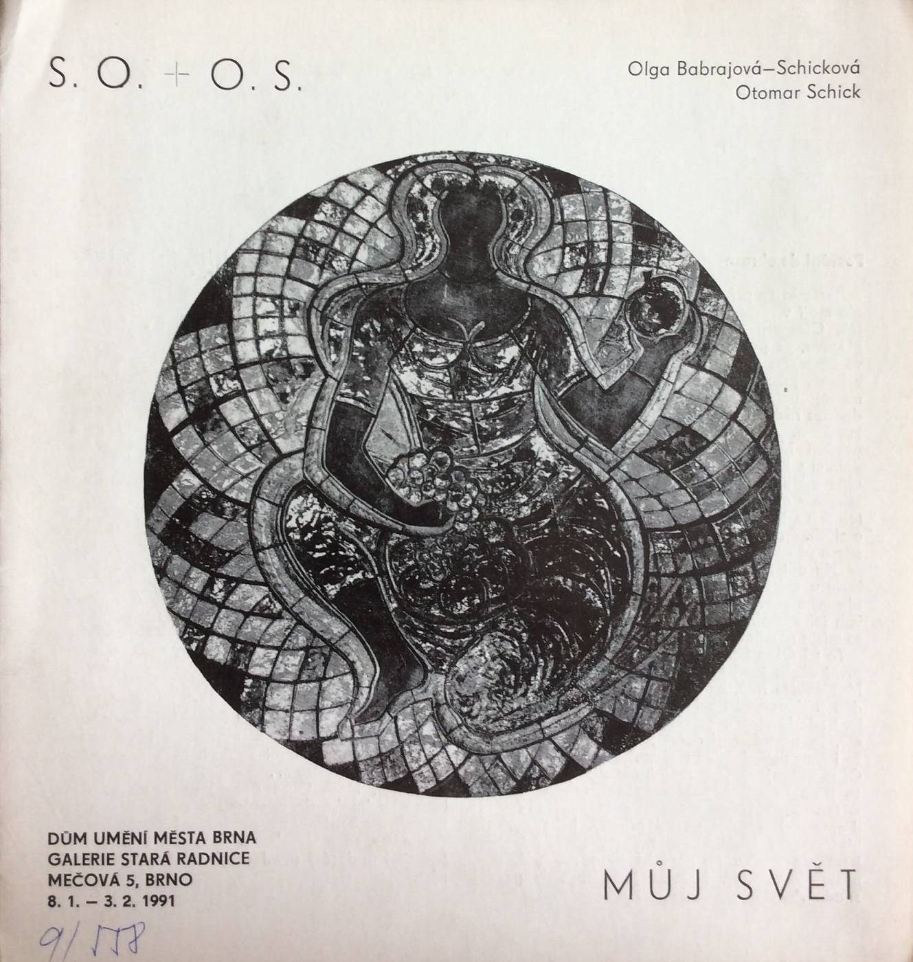 Olga Babrajová – Schicková – S. O. + O. S. / Otomar Schick – Můj svět