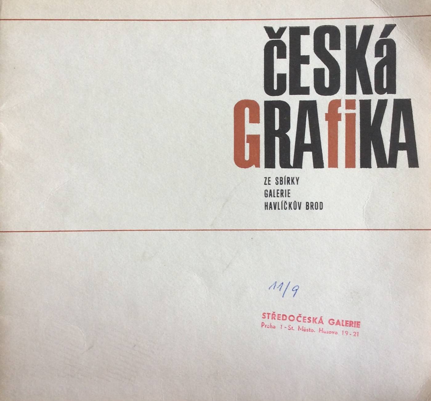 Česká grafika ze sbírky Galerie Havlíčkův Brod
