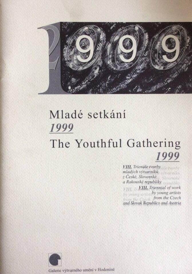 Mladé setkání / The Youthful Gathering 1999