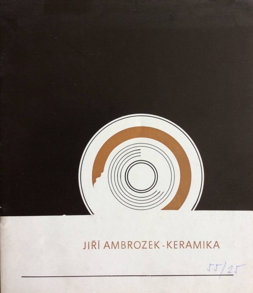 JIří Ambrozek – keramika / Karel Janoušek – písmo