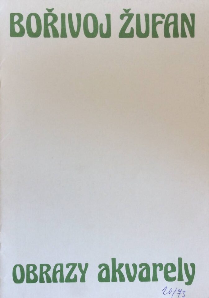 Bořivoj Žufan – obrazy, akvarely