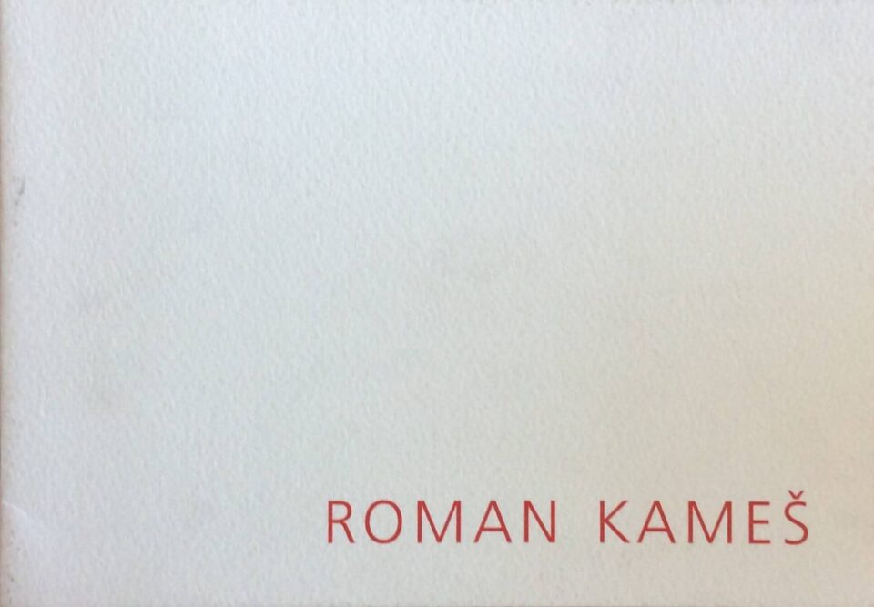 Roman Kameš – Hory a deště / Mountain and Rains