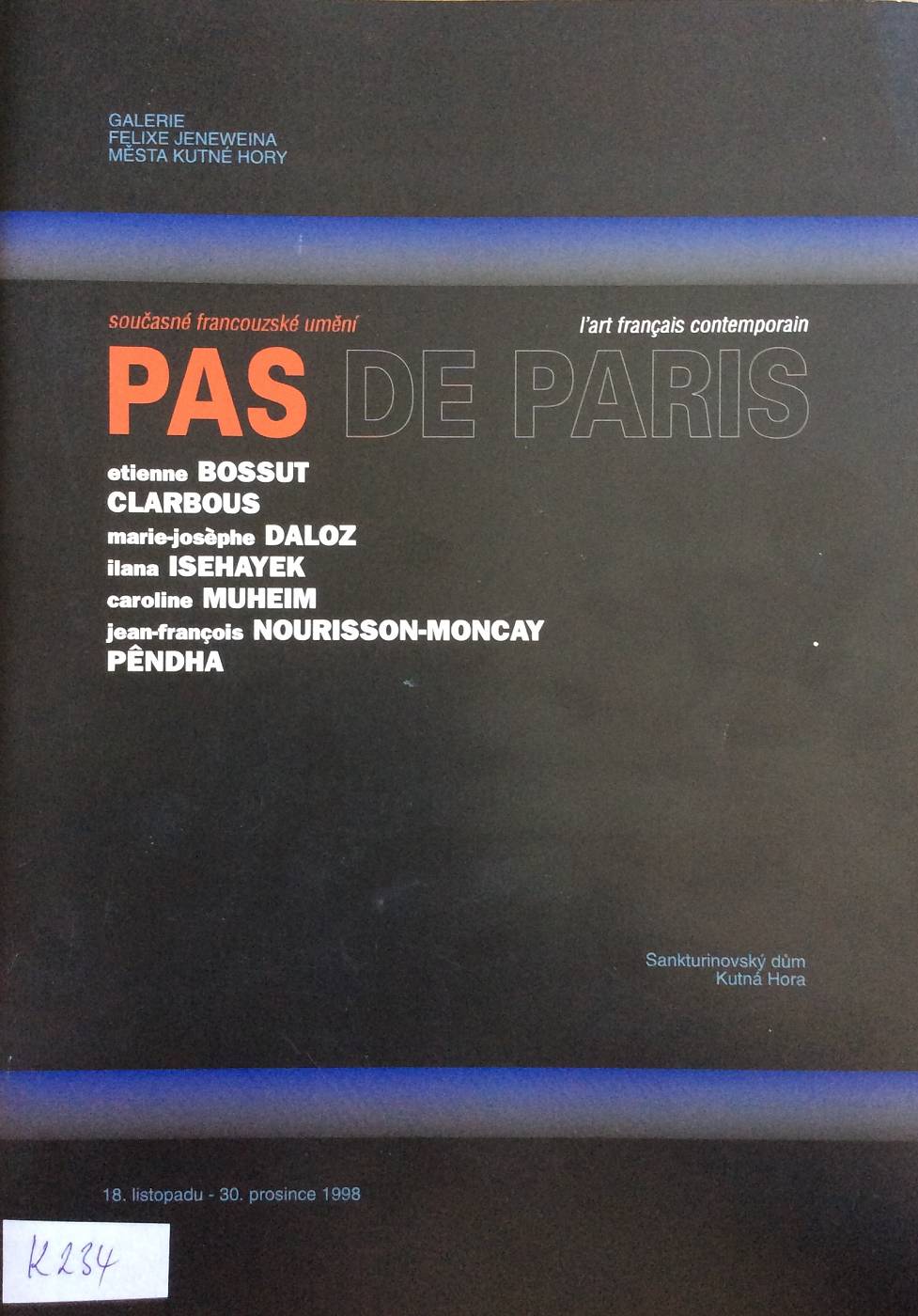 Pas de Paris – l’art français contemporain / současné francouzské umění