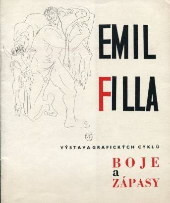 Emil Filla – výstava grafických cyklů „Boje a zápasy“