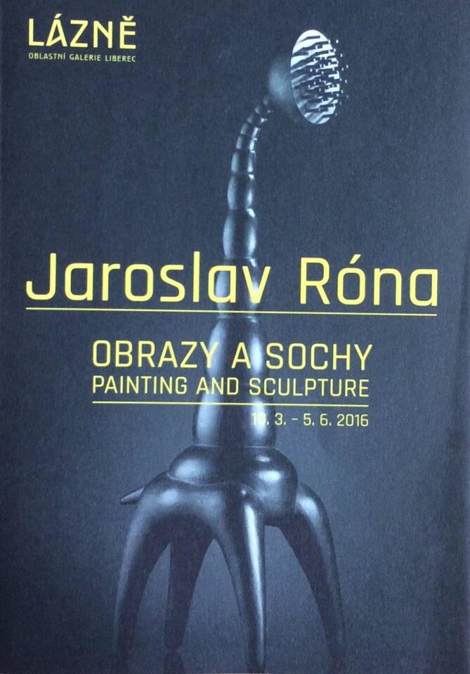 Jaroslav Róna – obrazy a sochy / Painting and Sculpture