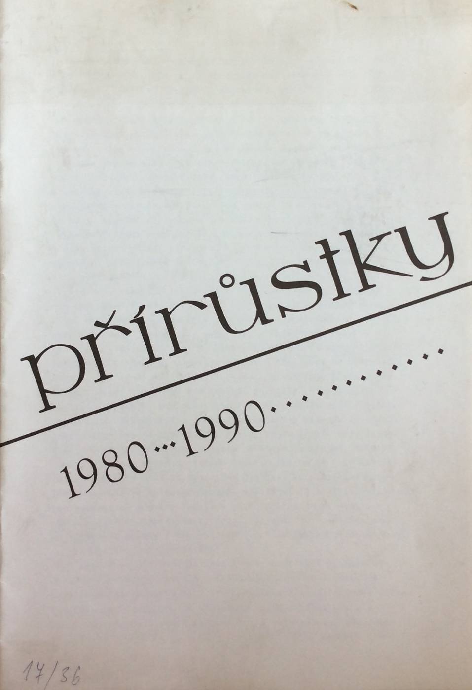 Přírůstky 1980 – 1990