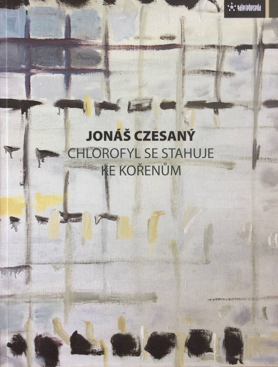 Jonáš Czesaný – Chlorofyl se stahuje ke kořenům