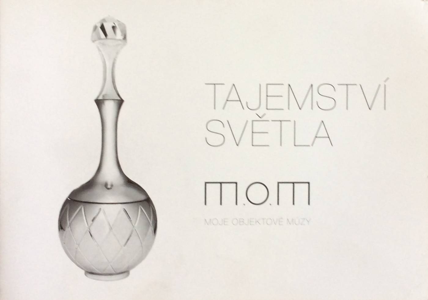 M. O. M. – Moje objektové múzy