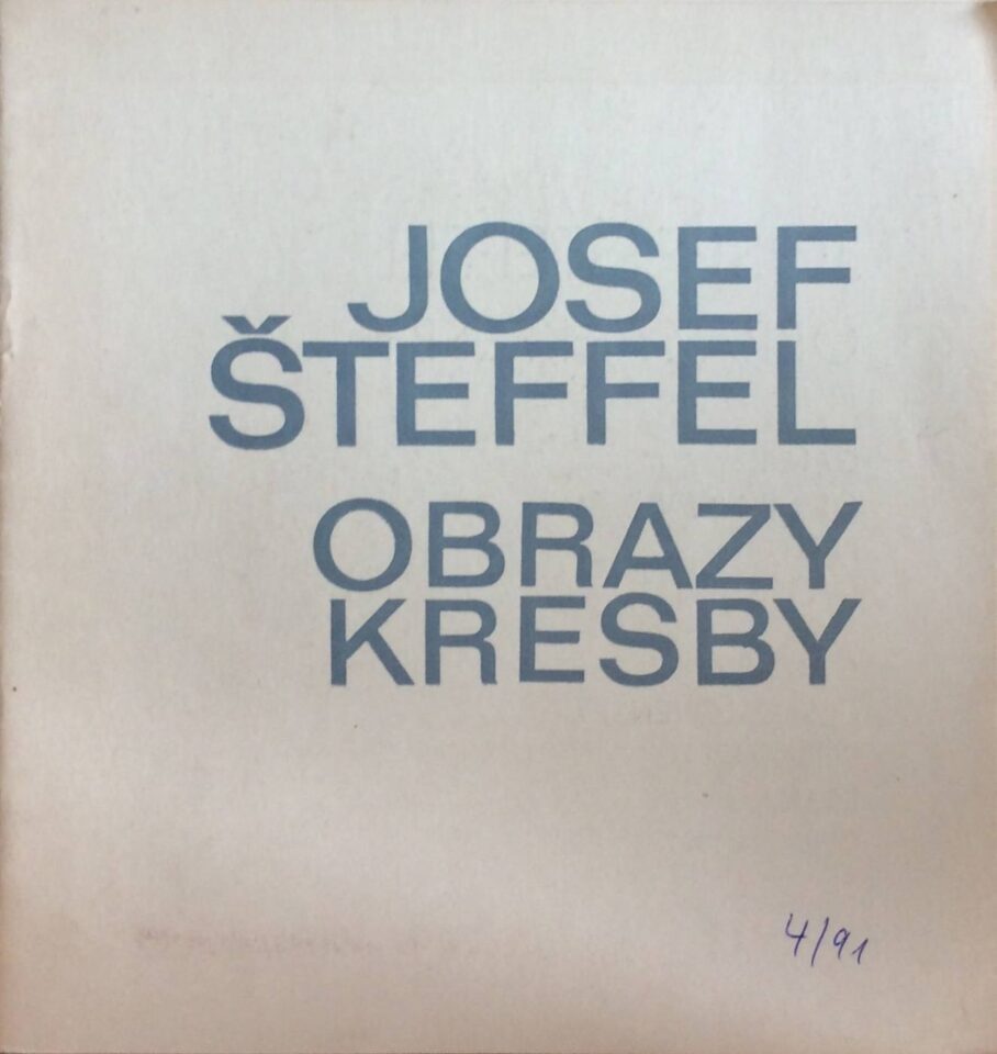 Josef Šteffel – Obrazy, kresby