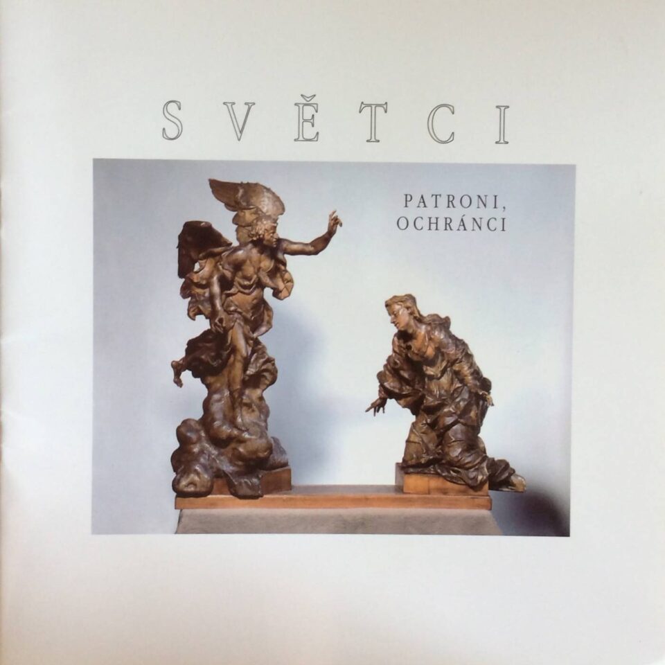 Světci, patroni, ochránci