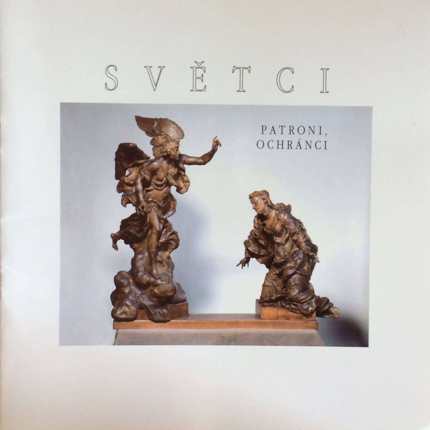 Světci, patroni, ochránci