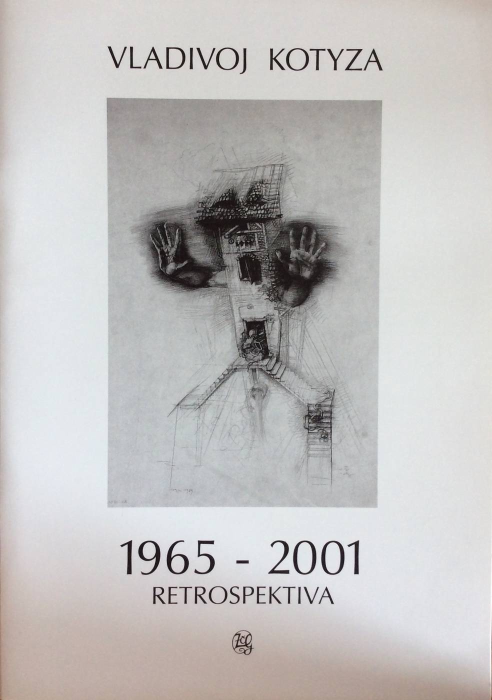 Vladivoj Kotyza – retrospektiva (1965 – 2001)