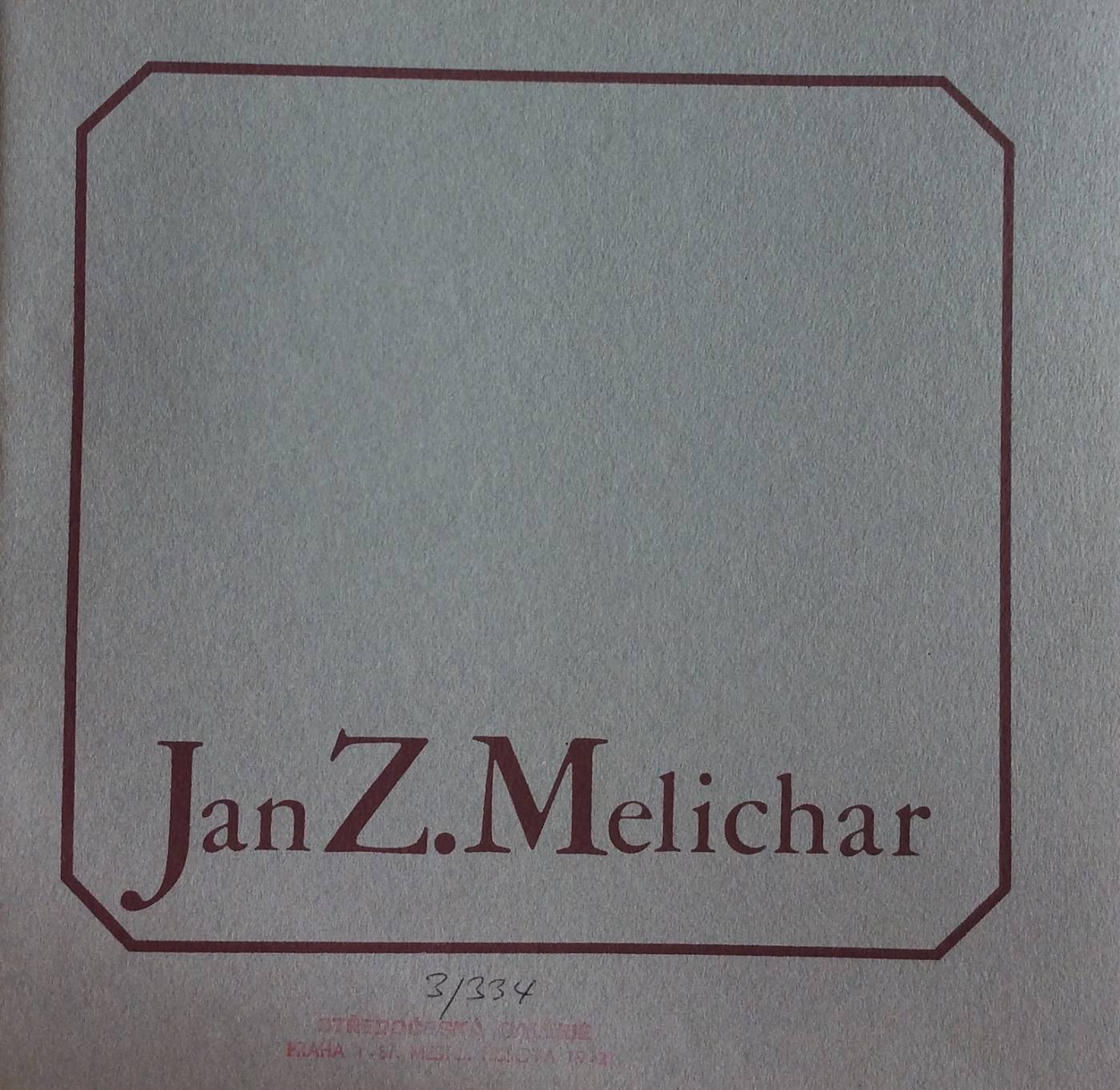 Jan Z. Melichar – Obrazy 1940-1976