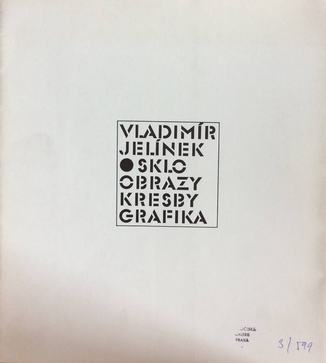 Vladimír Jelínek – sklo, obrazy, kresby, grafika