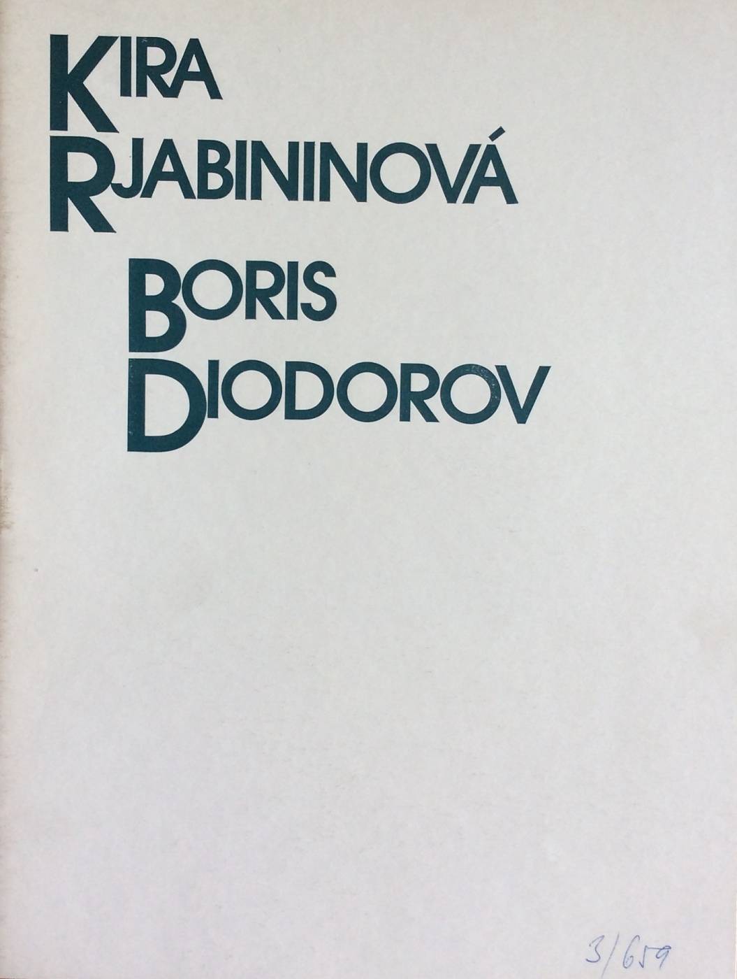 Kira Rjabininová – porcelán, drobná plastika / Boris Diodorov – knižní grafika, ilustrace