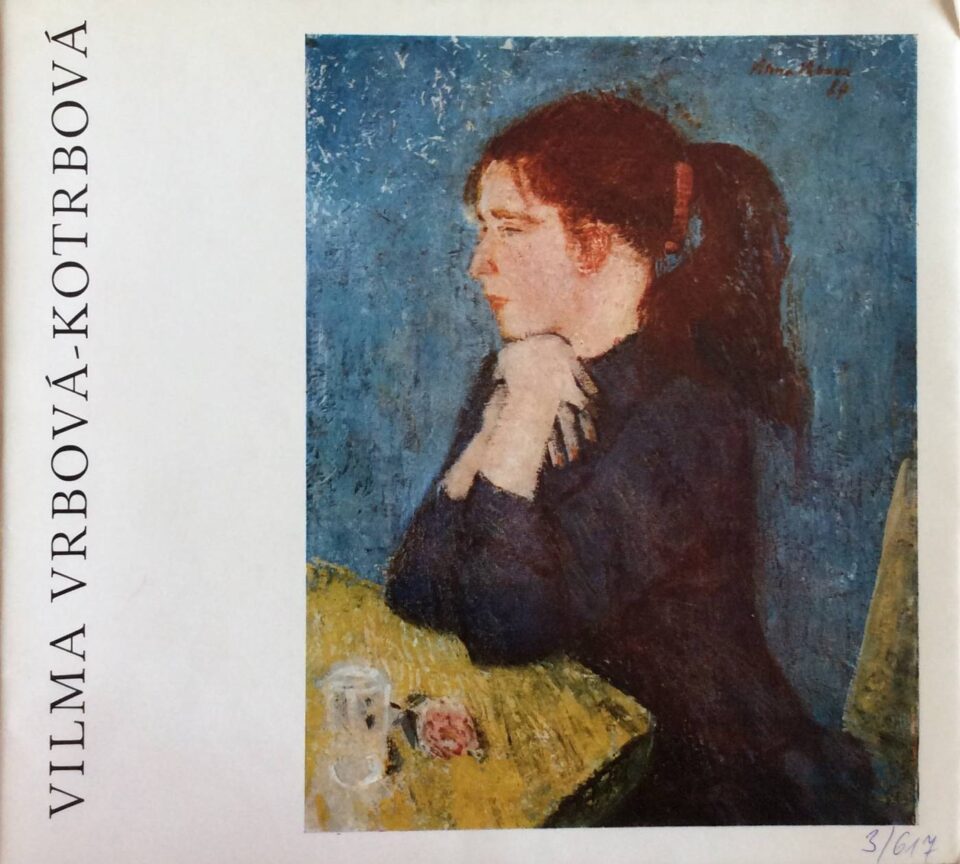Vilma Vrbová-Kotrbová – serigrafie, kresby, obrazy