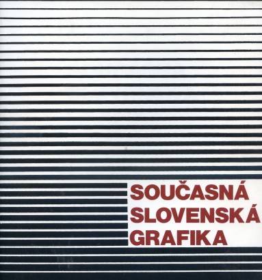 Současná slovenská grafika