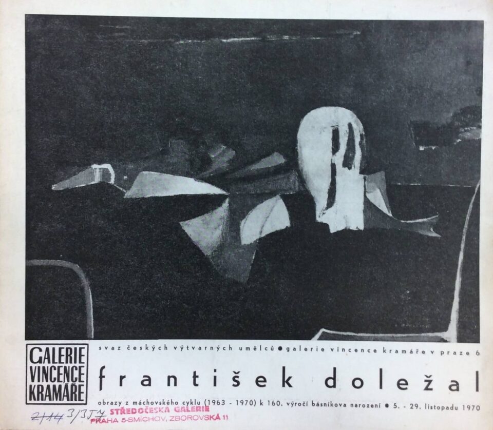 František Doležal – obrazy z máchovského cyklu (1963 – 1970) k 160. výročí básníkova narození