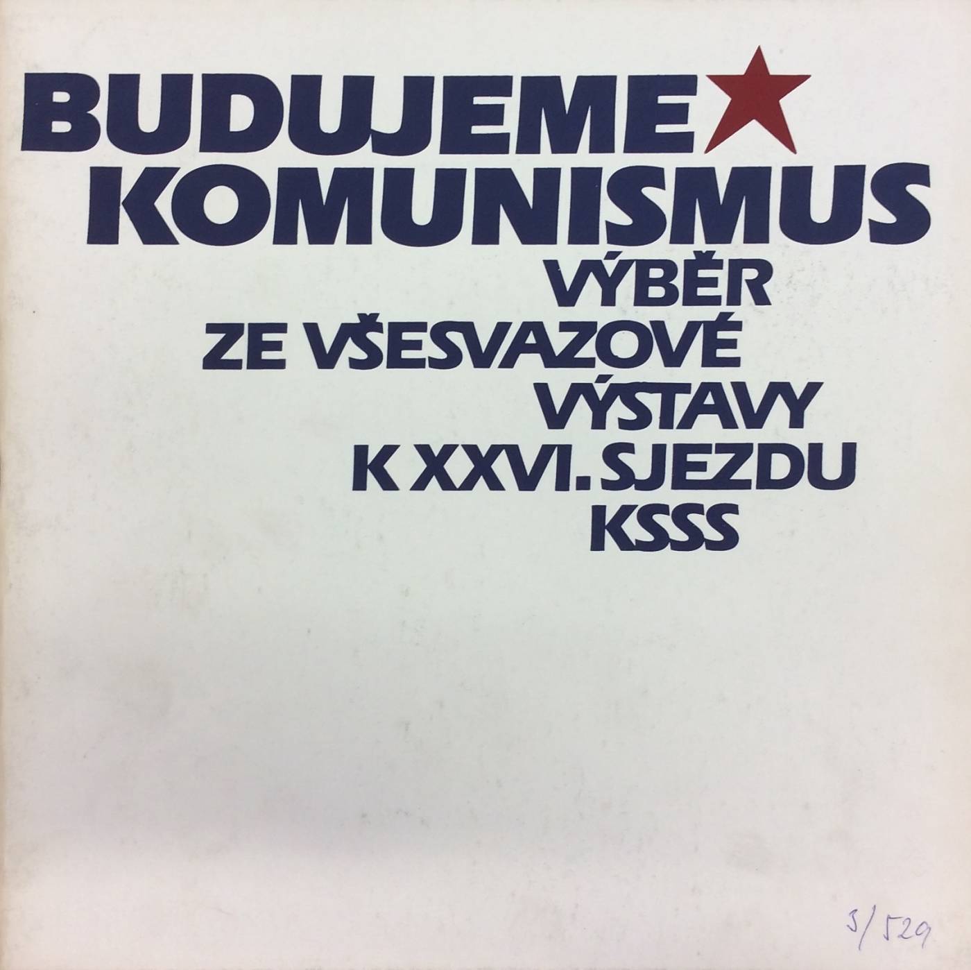 Budujeme komunismus