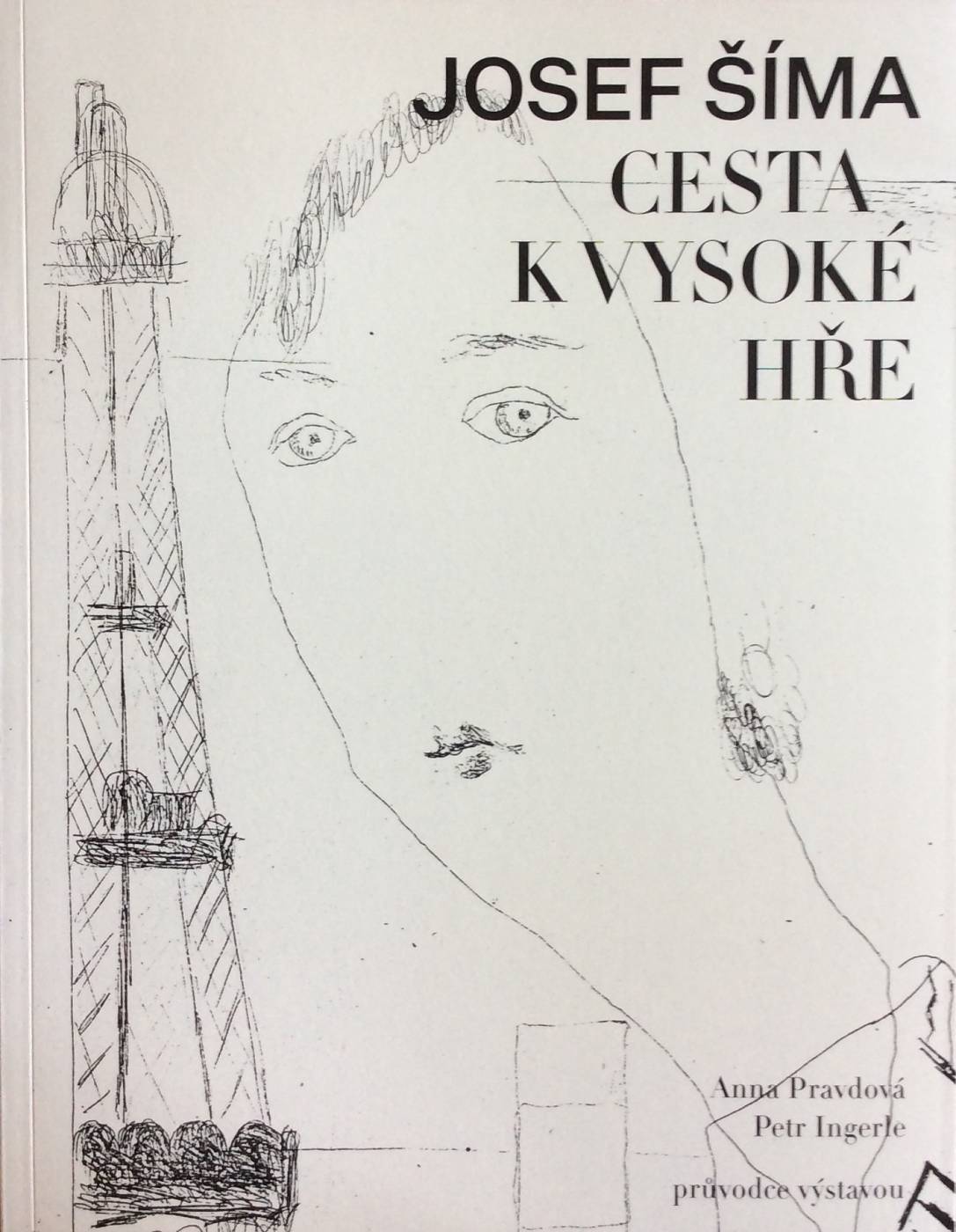Josef Šíma – Cesta k Vysoké hře