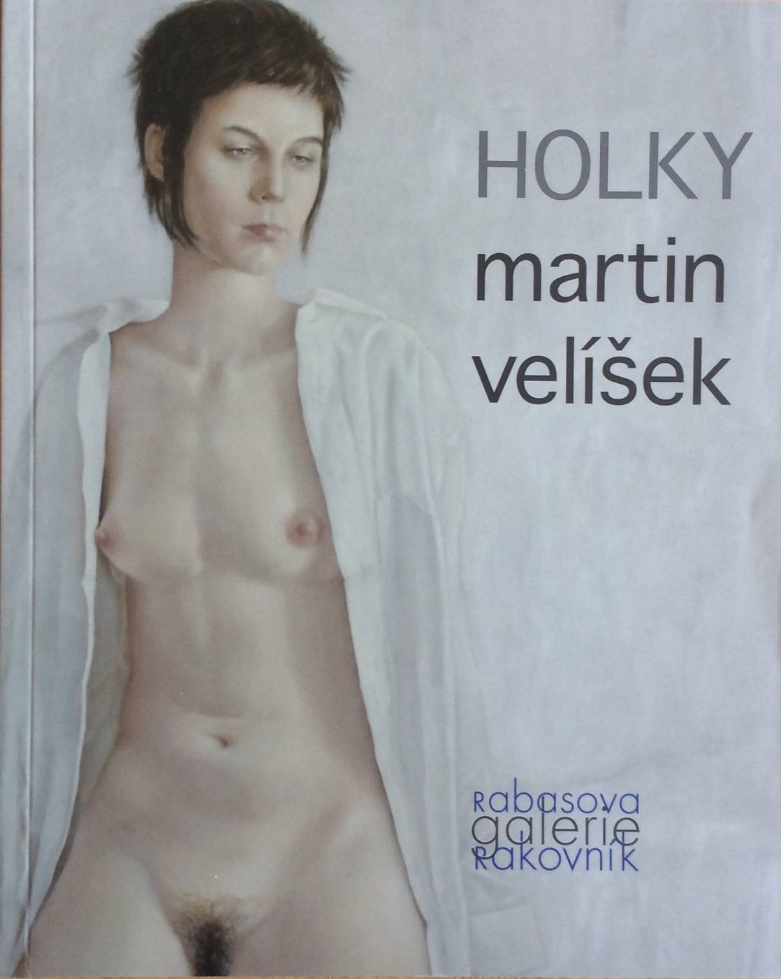 Martin Velíšek – Holky