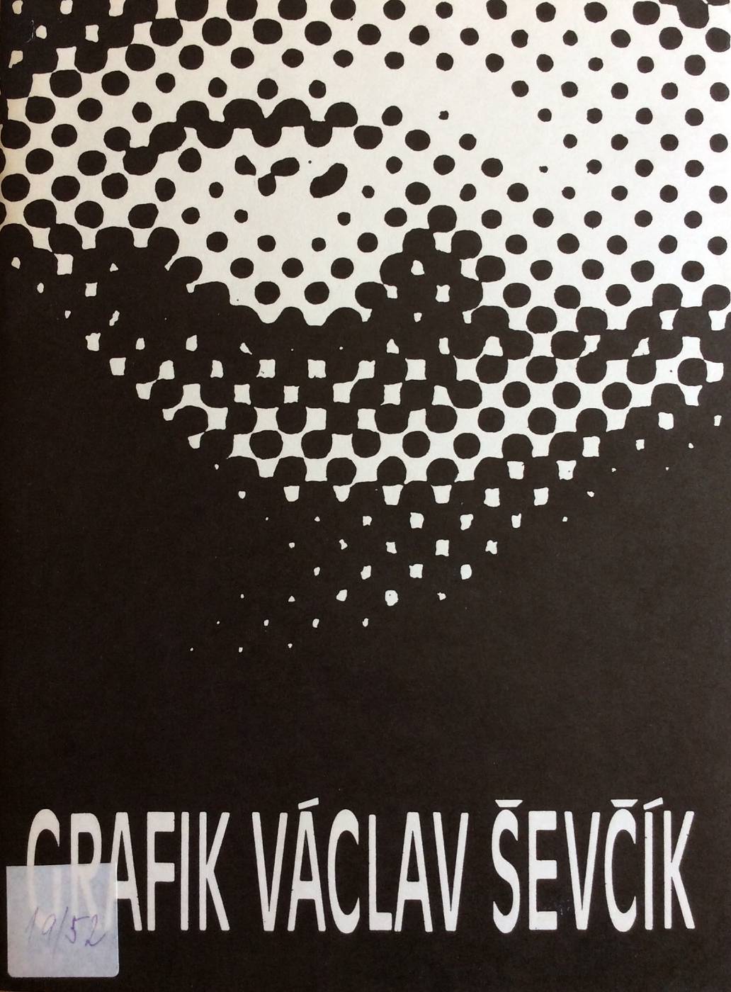 Grafik Václav Ševčík