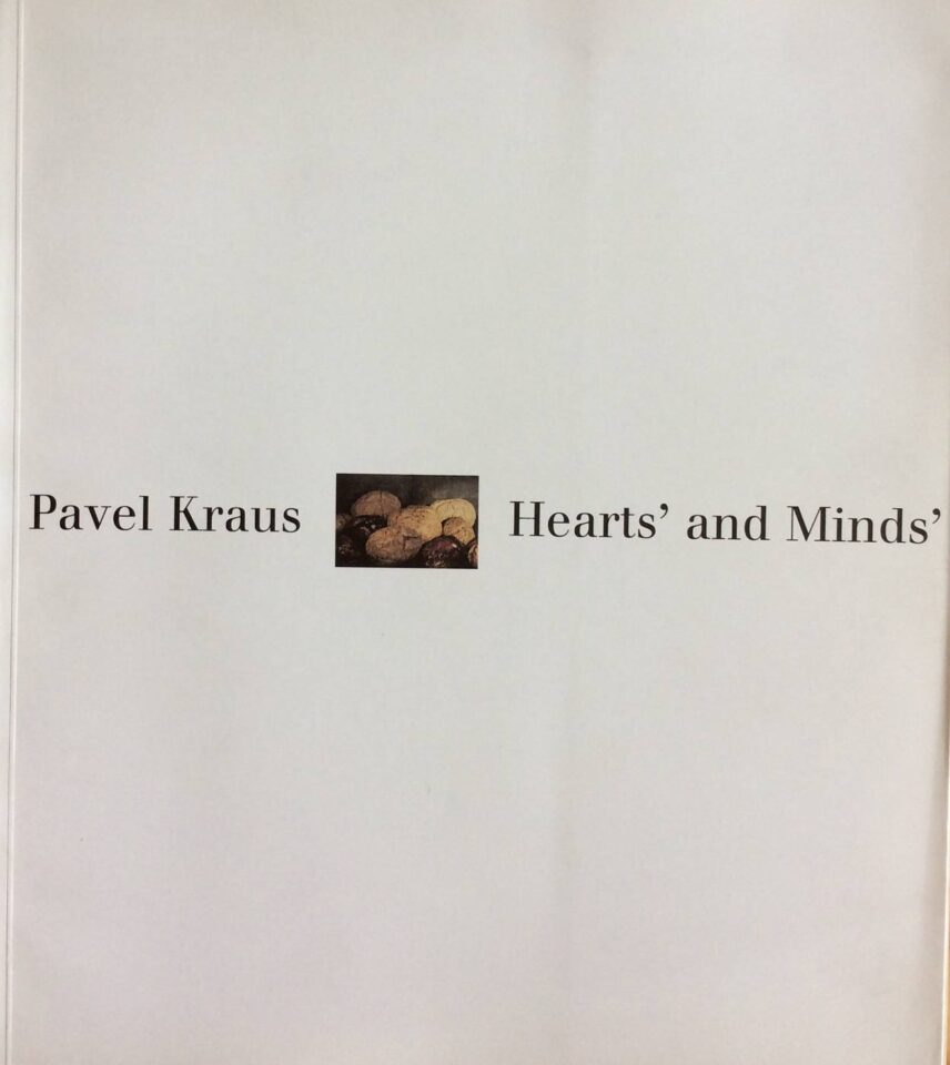 Pavel Kraus – Hearts‘ and Minds‘
