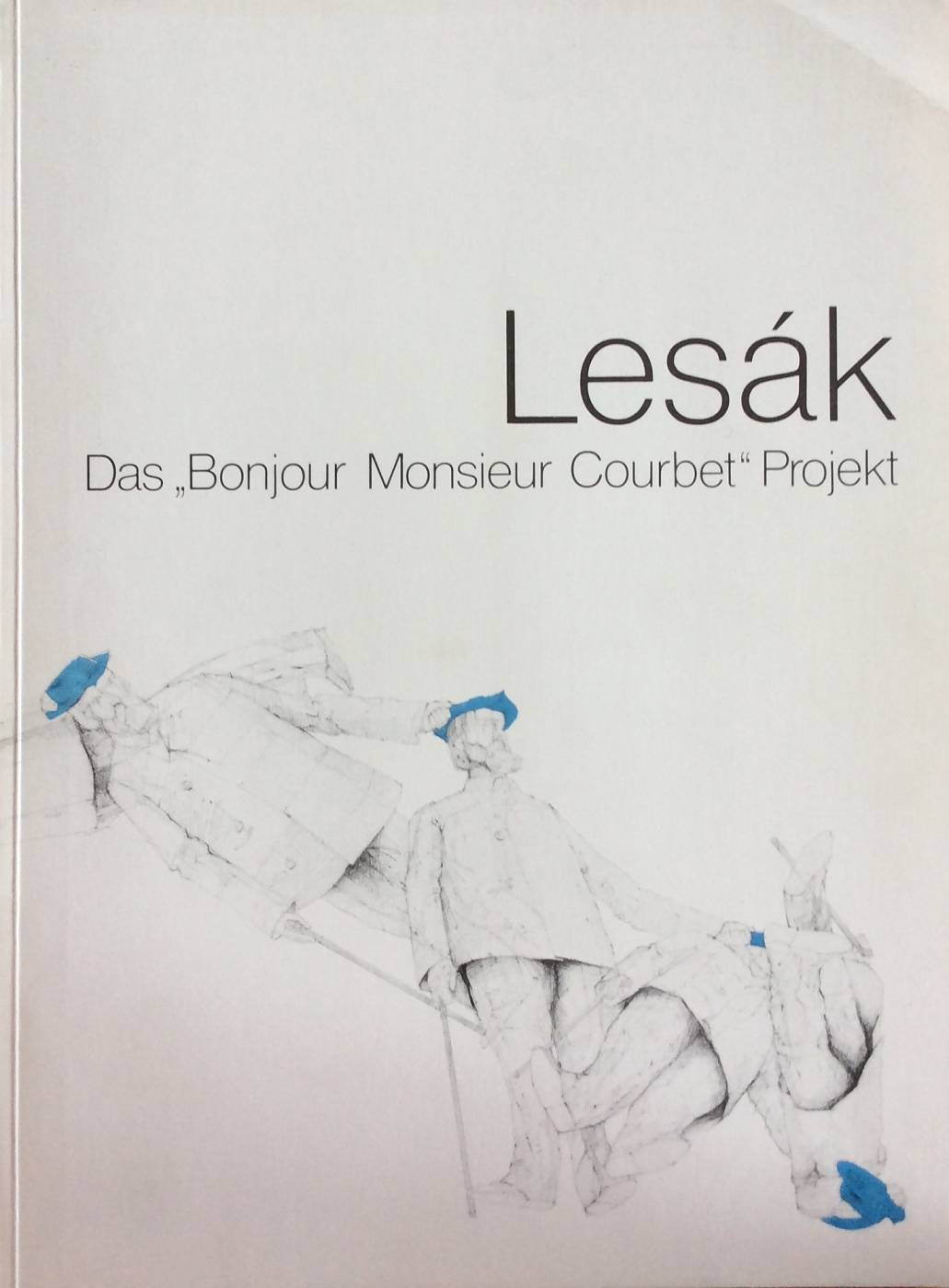 František Lesák – Das „Bonjour Monsieur Courbet“ Projekt