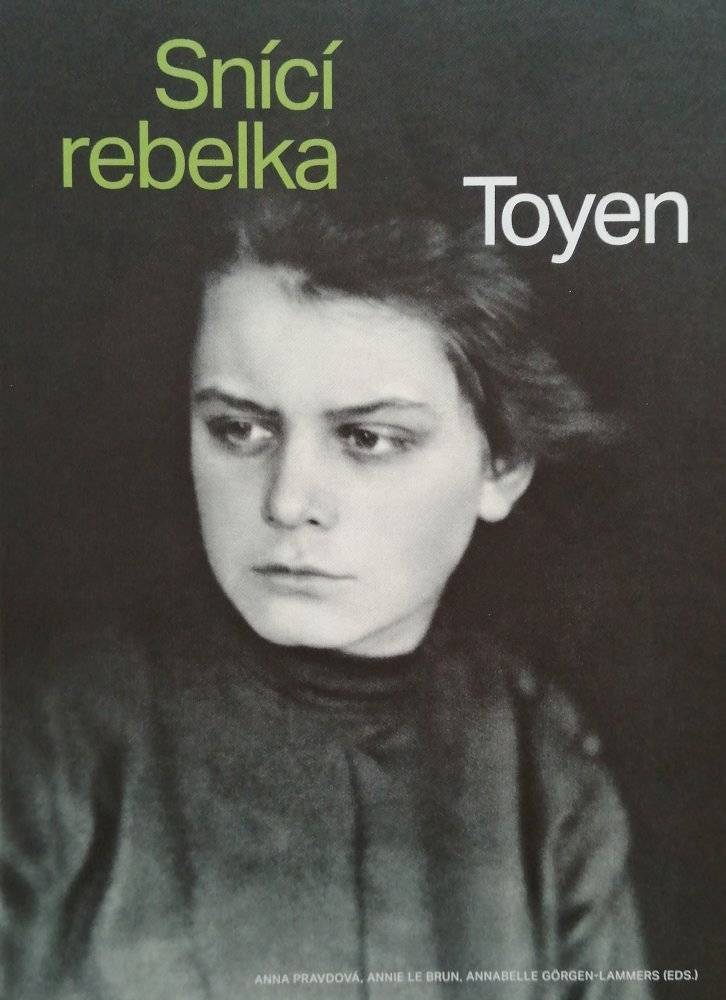 Snící rebelka (Toyen 1902 – 1980)