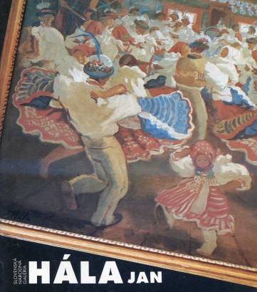 Jan Hála (1890 – 1959) – Súborné dielo