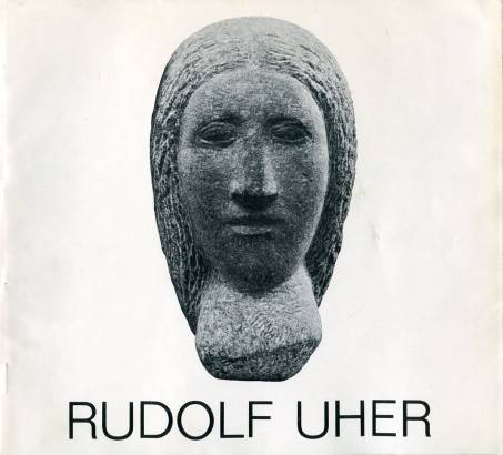 Rudolf Uher – Výber z tvorby 1943 – 1983
