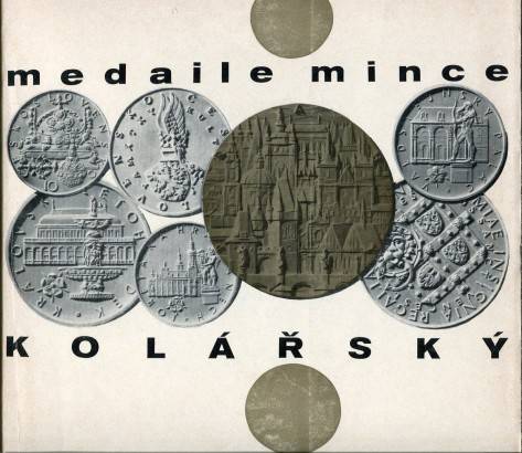 Zdeněk Kolářský – Medaile, mince