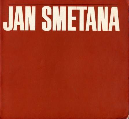 Jan Smetana – Obrazy z let 1966/ 68