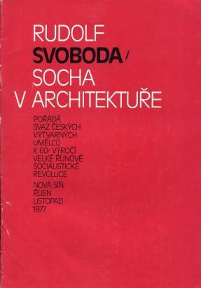 Rudolf Svoboda – Socha v architektuře