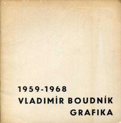 Vladimír Boudník – Grafika (1959 – 1968)