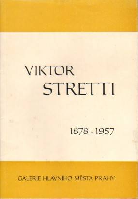 Viktor Stretti 1878 – 1957