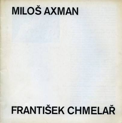 Miloš Axman / František Chmelař